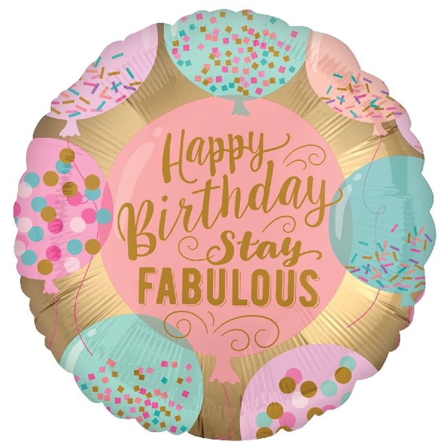 18/45cm Happy Birthday Stay Fabulous 